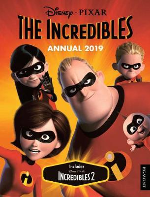 Book cover for Disney Pixar The Incredibles Annual 2019
