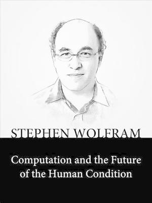 Book cover for Computation and the Future of the Human Condition