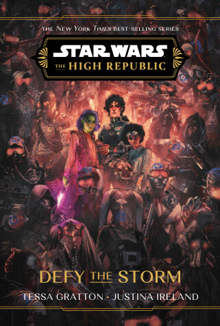 Book cover for Star Wars: The High Republic: Defy the Storm