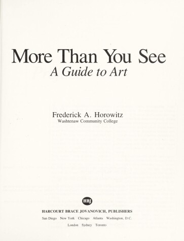 Book cover for Horowitz More Than You See:A Guide to Art