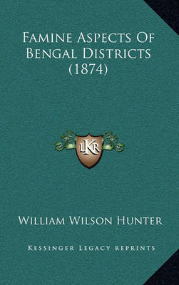 Book cover for Famine Aspects of Bengal Districts (1874)