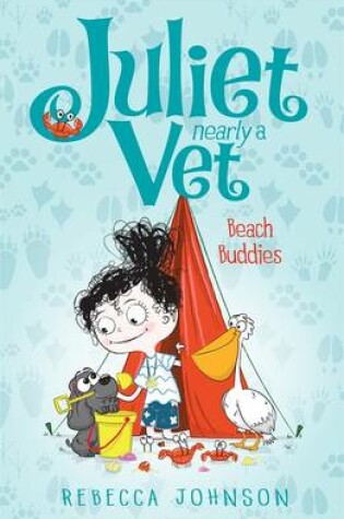 Cover of Juliet, Nearly a Vet: Beach Buddies (Book 5)