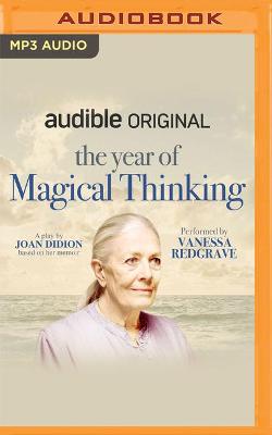 Book cover for The Year of Magical Thinking: A Play