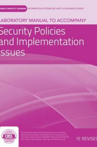 Cover of Laboratory Manual to Accompany Security Policies and Implementation Issues