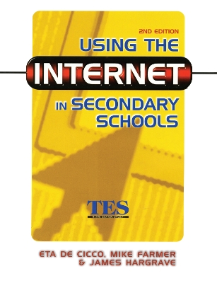 Book cover for Using the Internet in Secondary Schools