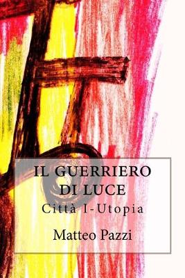 Book cover for guerriero di luce