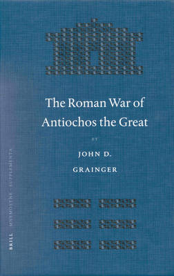 Book cover for The Roman War of Antiochos the Great