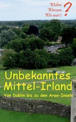 Book cover for Unbekanntes Mittel-Irland