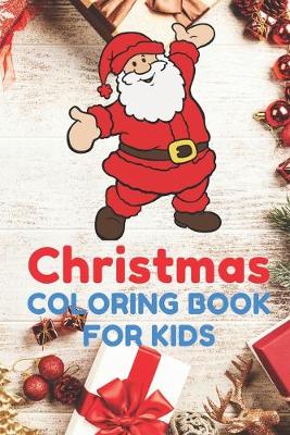 Cover of Christmas Coloring Book for Kids