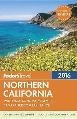 Cover of Fodor's Northern California 2016