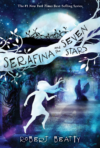 Book cover for Serafina and the Seven Stars-The Serafina Series Book 4
