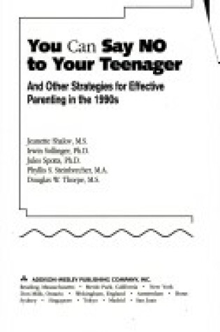 Cover of You Can Say No to Your Teenager