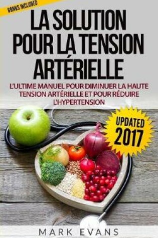 Cover of La Solution Pour La Tension Art'rielle
