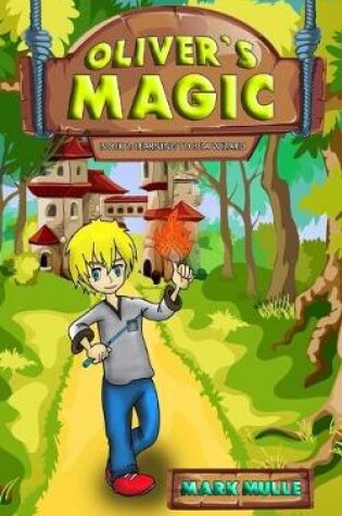 Cover of Oliver's Magic (Book 2)