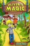 Book cover for Oliver's Magic (Book 2)