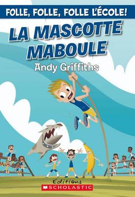 Book cover for La Mascotte Maboule