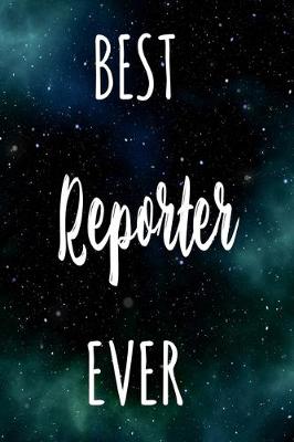 Book cover for Best Reporter Ever