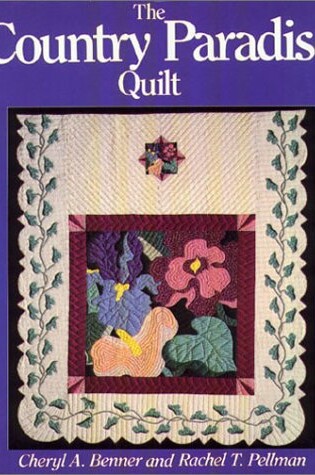 Cover of The Country Paradise Quilt