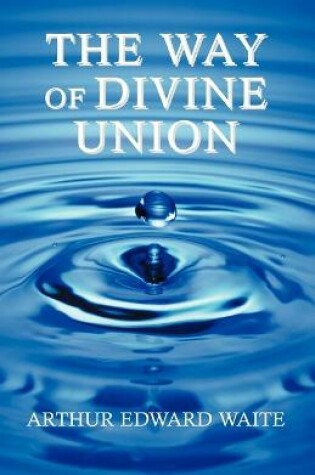 Cover of The Way of Divine Union