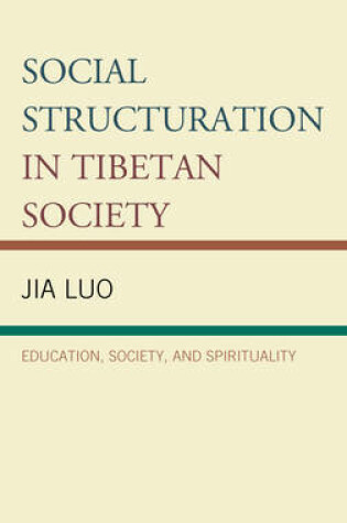 Cover of Social Structuration in Tibetan Society
