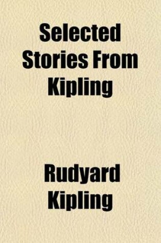 Cover of Selected Stories from Kipling