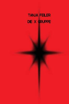 Book cover for Die X Gruppe