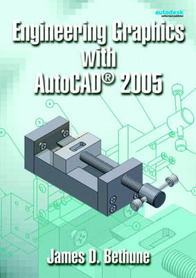 Book cover for Engineering Graphics with AutoCAD 2005