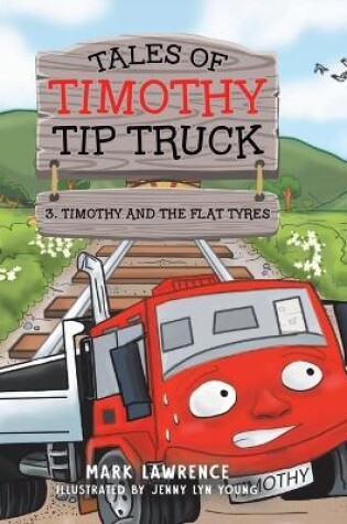 Cover of Timothy and the Flat Tyres