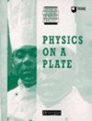 Cover of Supported Learning in Physics Project: Physics on a Plate