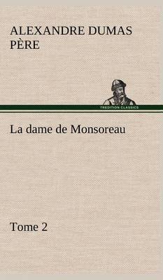 Book cover for La dame de Monsoreau - Tome 2.