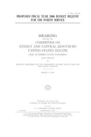 Cover of Proposed fiscal year 2006 budget request for the Forest Service