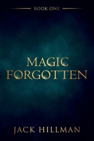 Cover of Magic Forgotten