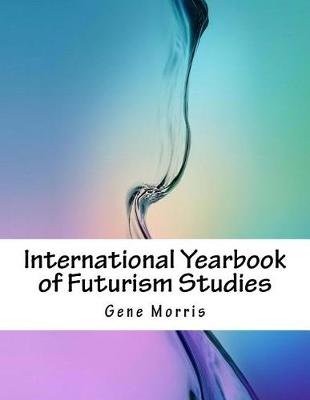 Book cover for International Yearbook of Futurism Studies