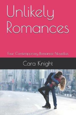 Cover of Unlikely Romances