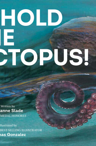 Cover of Behold the Octopus!