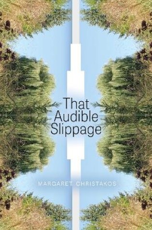 Cover of That Audible Slippage