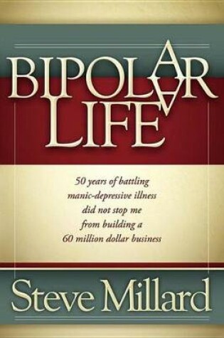 Cover of A Bipolar Life