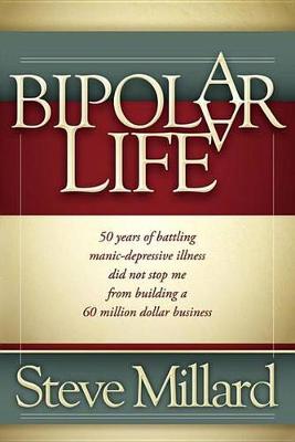 Book cover for A Bipolar Life
