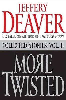 Book cover for More Twisted Collected Stories Vol. II