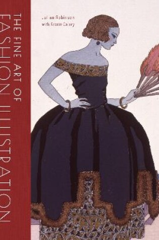 Cover of The  Fine Art of Fashion Illustration