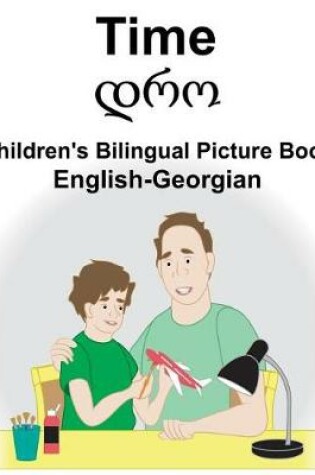 Cover of English-Georgian Time Children's Bilingual Picture Book