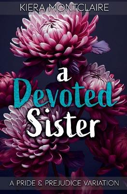 Book cover for A Devoted Sister