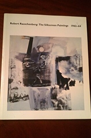 Cover of Robert Rauschenberg Screenprint