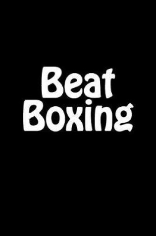 Cover of Beat Boxing