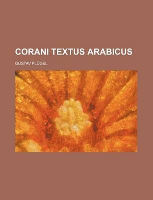 Book cover for Corani Textus Arabicus