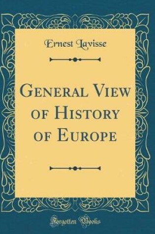 Cover of General View of History of Europe (Classic Reprint)