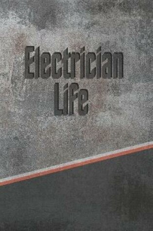 Cover of Electrician Life