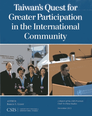 Book cover for Taiwan's Quest for Greater Participation in the International Community