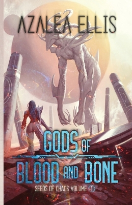 Cover of Gods of Blood and Bone