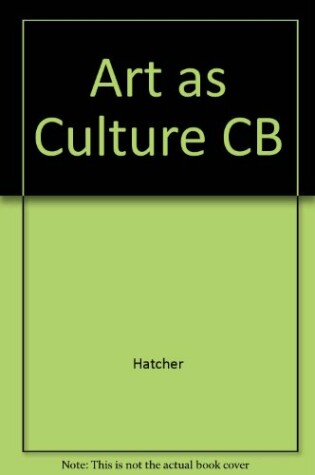 Cover of Art as Culture CB